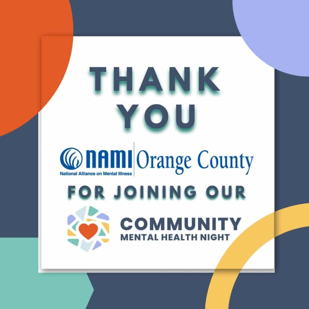 Thank you NAMI Orange County for joining community mental health night